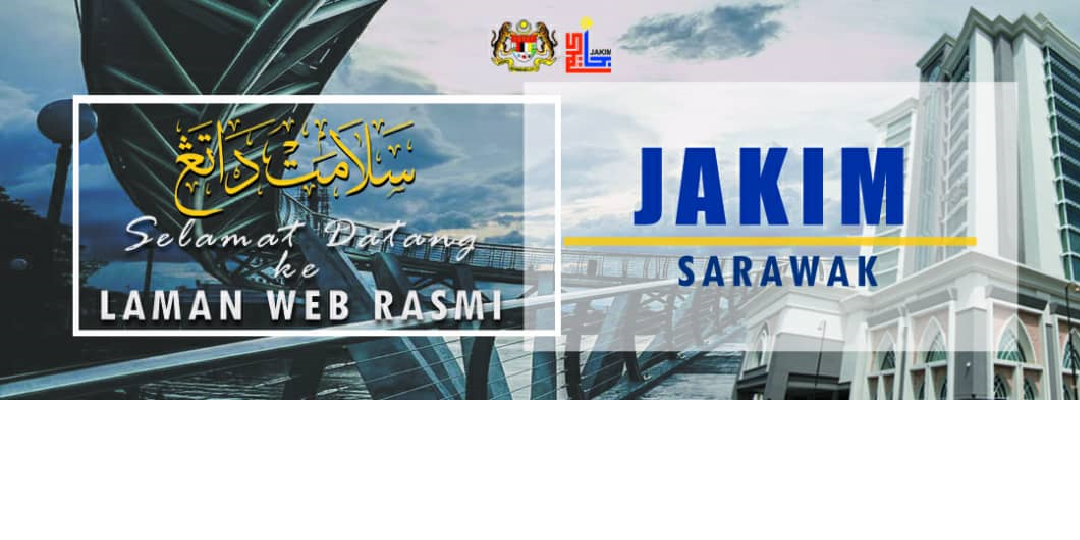 Selamat Datang JAKIM Sarawak